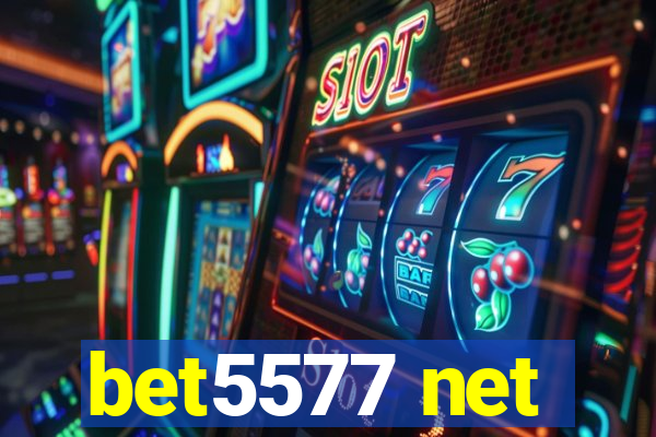 bet5577 net